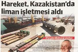 Hareket, Kazakistan'da liman işletmesi aldı